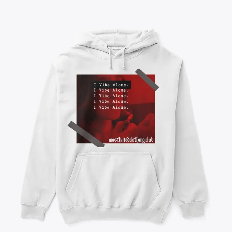 "Vibe Alone" Hoodie